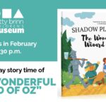 Shadow Book Story Time: "The Wonderful Wizard of Oz"