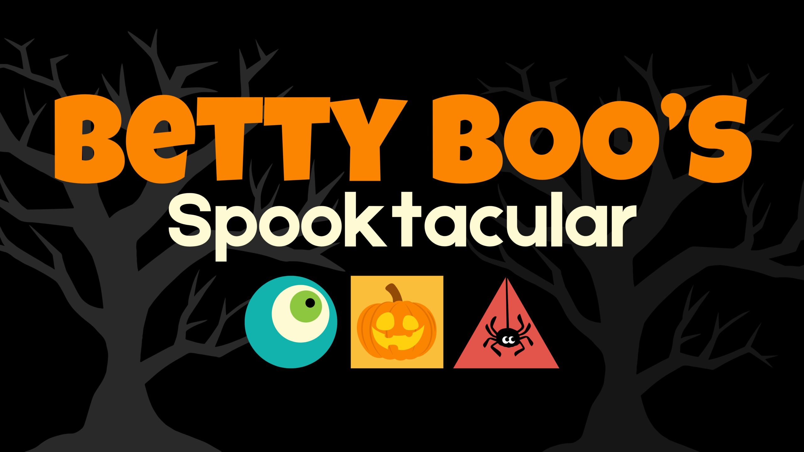 Betty BOO's Spooktacular