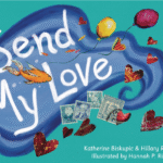 "Send My Love" Interactive Story Time